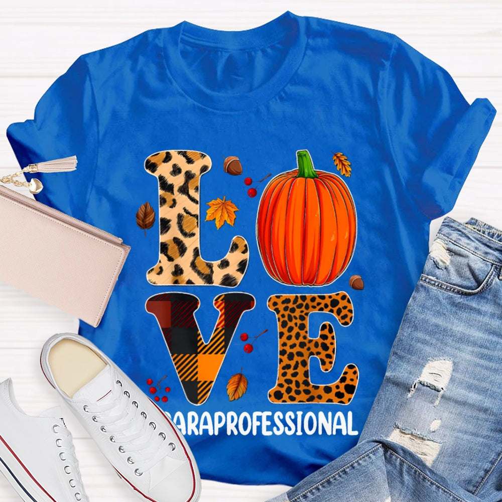 Paraprofessional Leopard Love Funny Halloween T-shirt