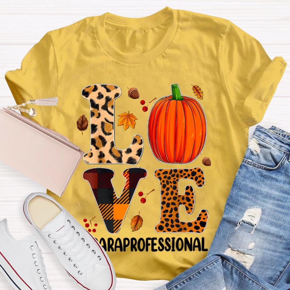 Paraprofessional Leopard Love Funny Halloween T-shirt