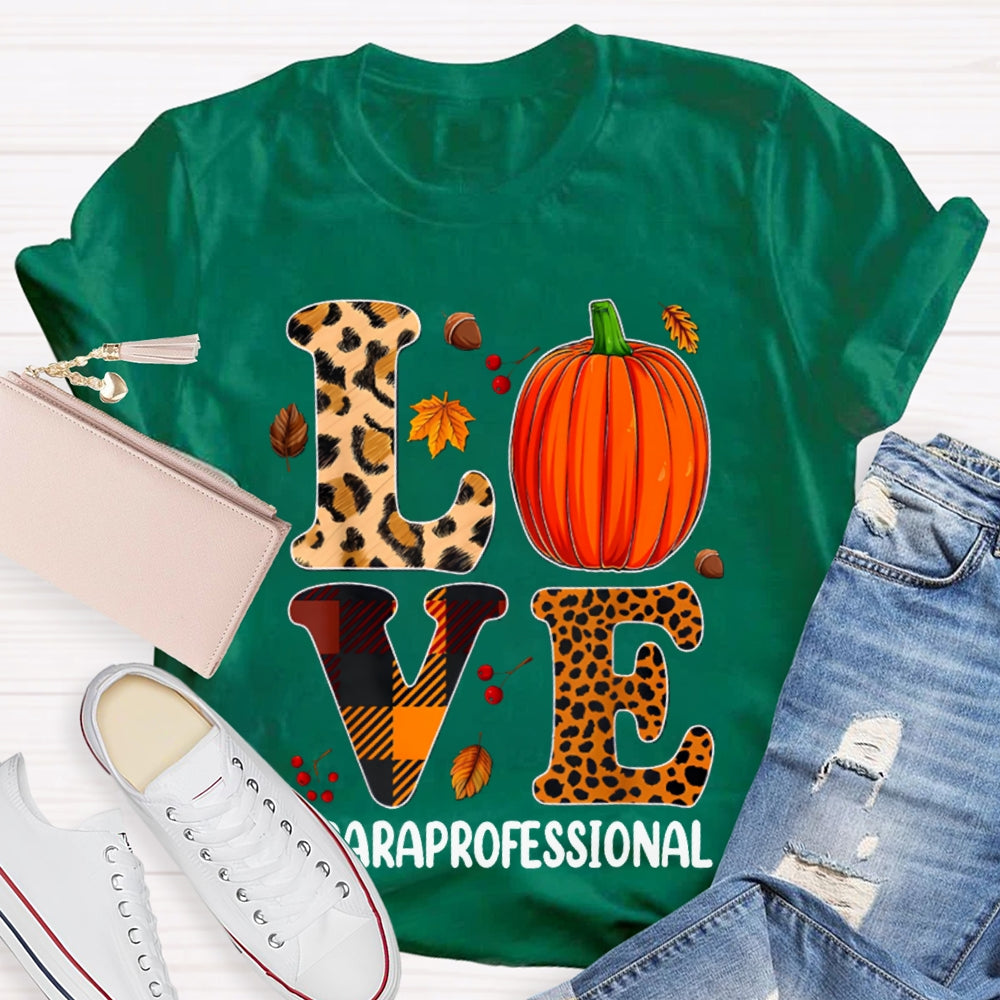 Paraprofessional Leopard Love Funny Halloween T-shirt