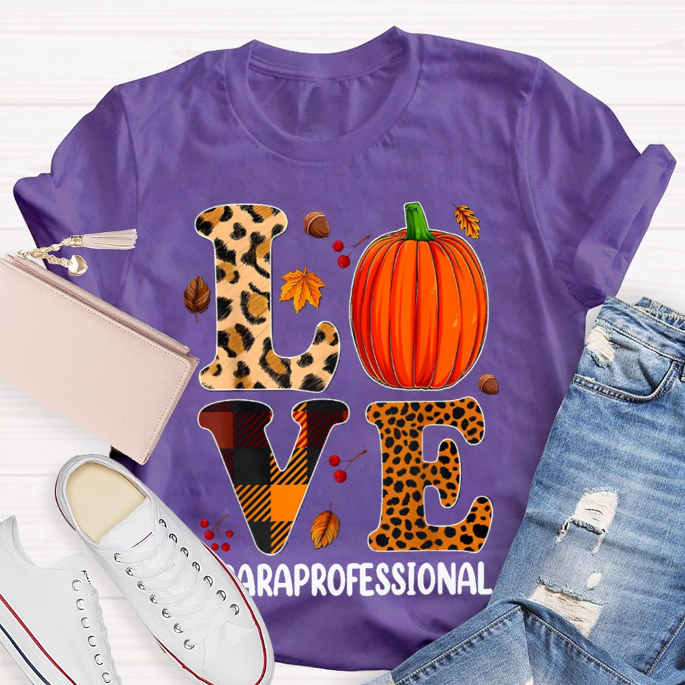 Paraprofessional Leopard Love Funny Halloween T-shirt