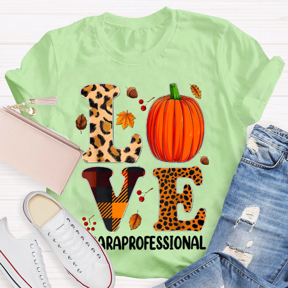 Paraprofessional Leopard Love Funny Halloween T-shirt