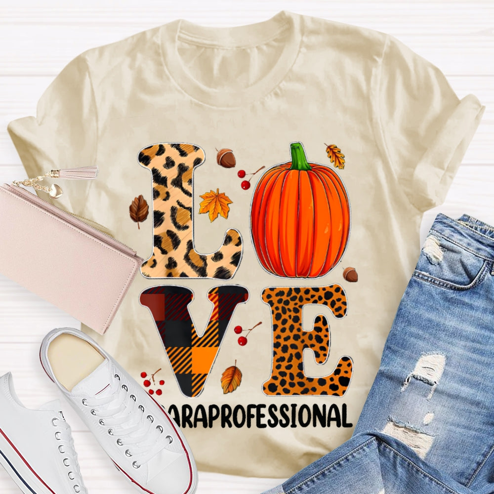 Paraprofessional Leopard Love Funny Halloween T-shirt