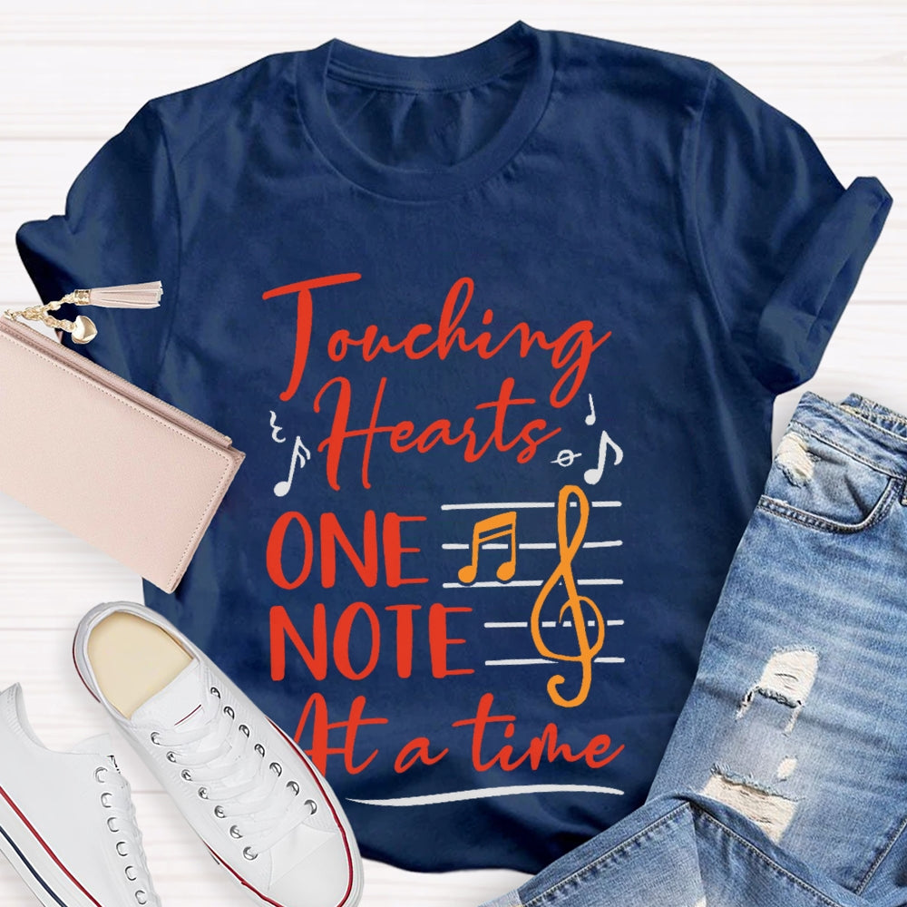 Touching Hearts One Note At A Time Music Teacher Funny T-shirt