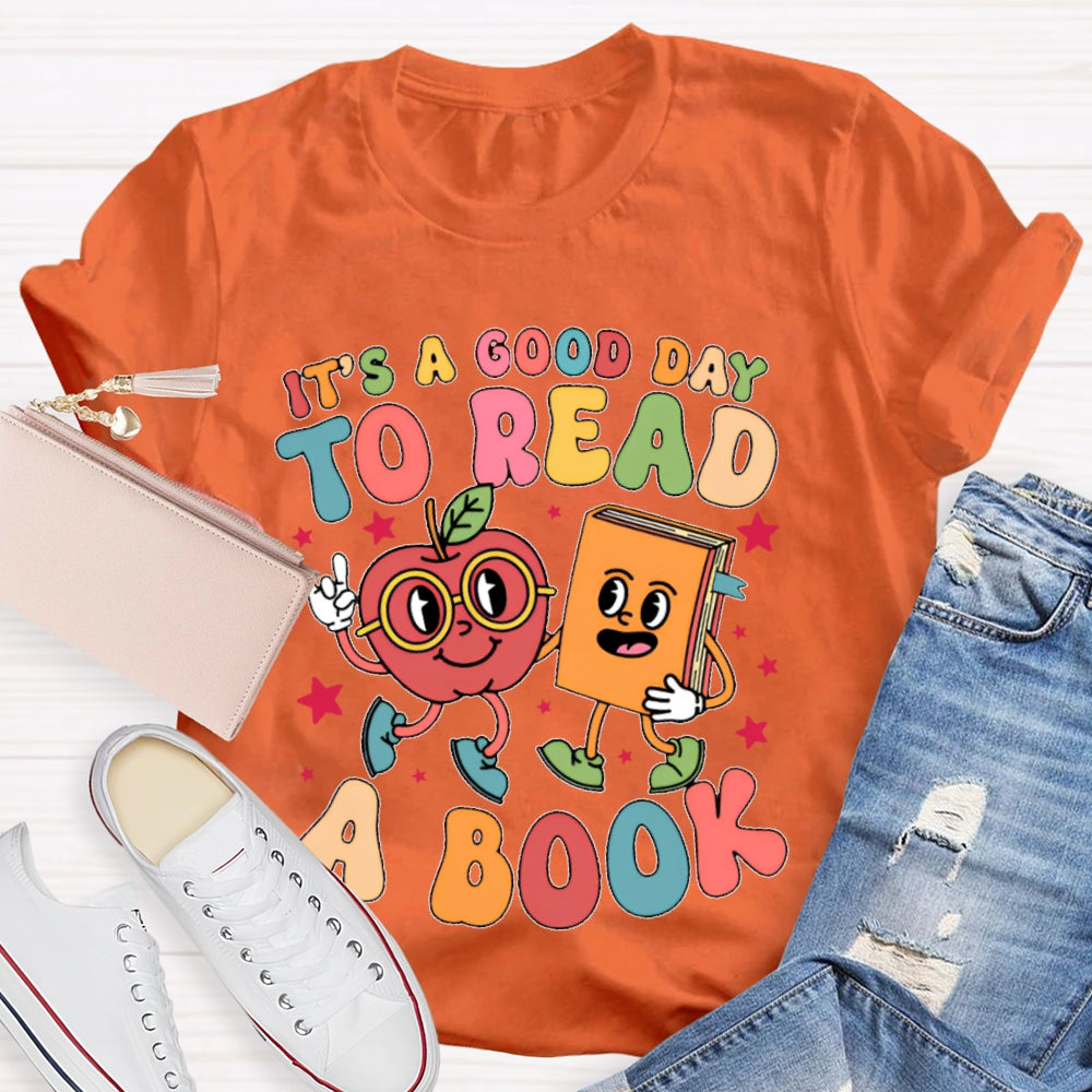 It’s A Good Day To Read A Book Funny Cartoon T-shirt