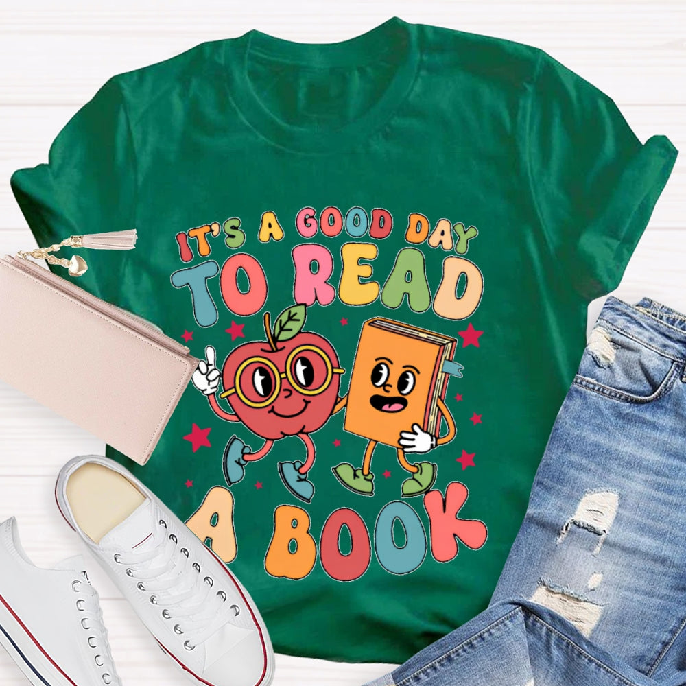 It’s A Good Day To Read A Book Funny Cartoon T-shirt