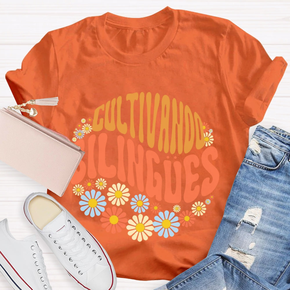 Cultivando Bilingues Dual Language Crew Bilingual Teacher T-shirt