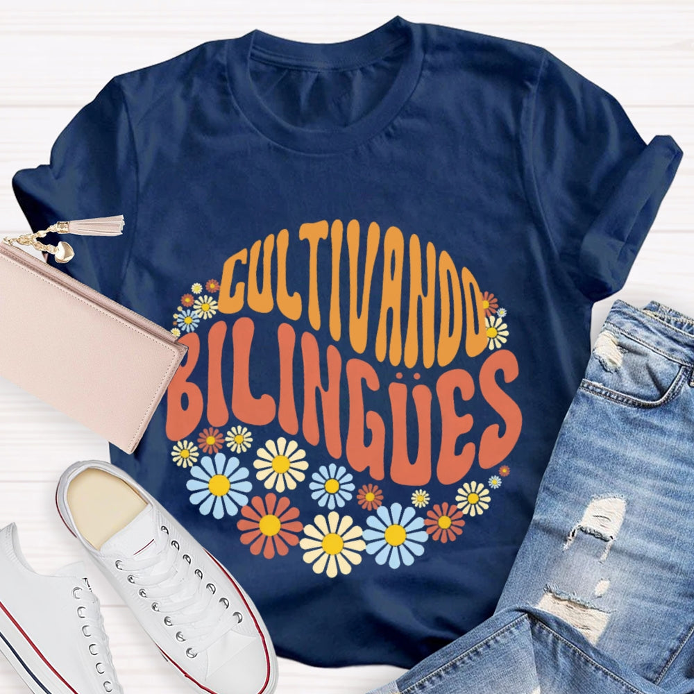 Cultivando Bilingues Dual Language Crew Bilingual Teacher T-shirt