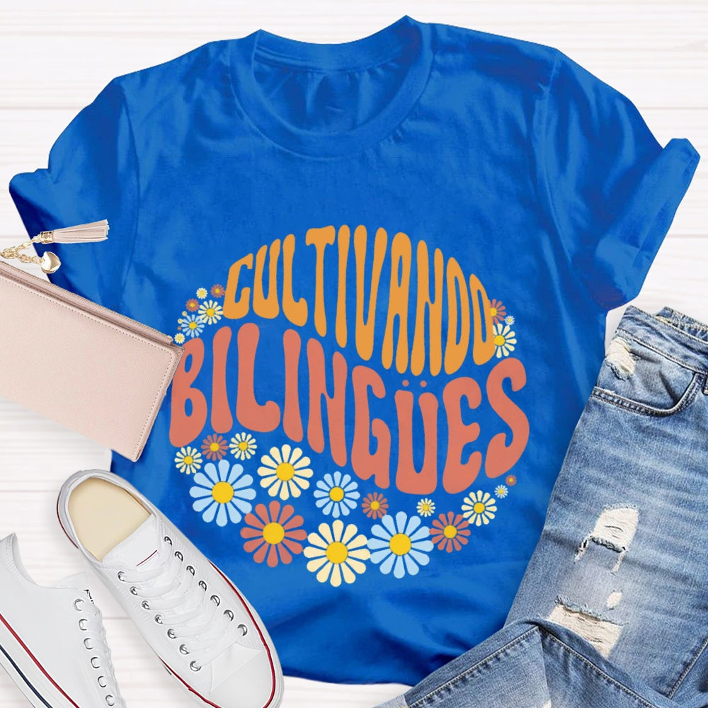 Cultivando Bilingues Dual Language Crew Bilingual Teacher T-shirt