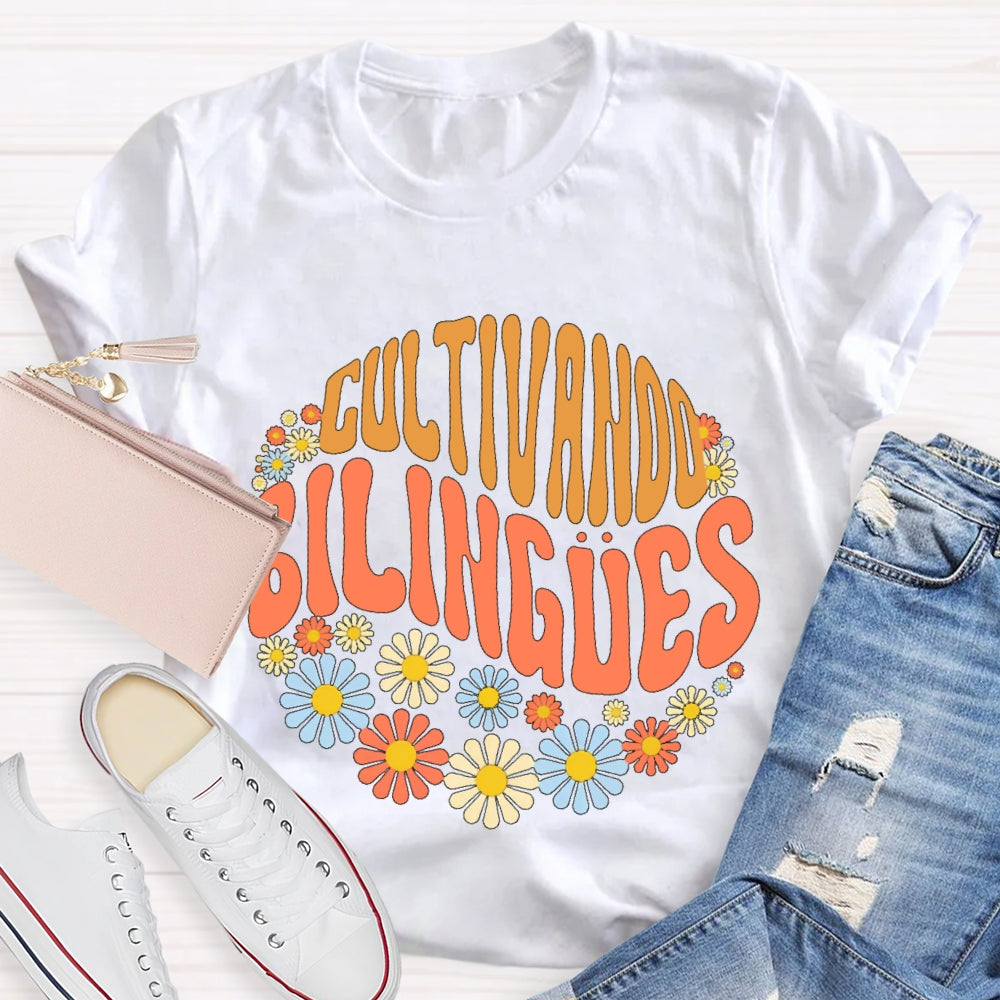 Cultivando Bilingues Dual Language Crew Bilingual Teacher T-shirt