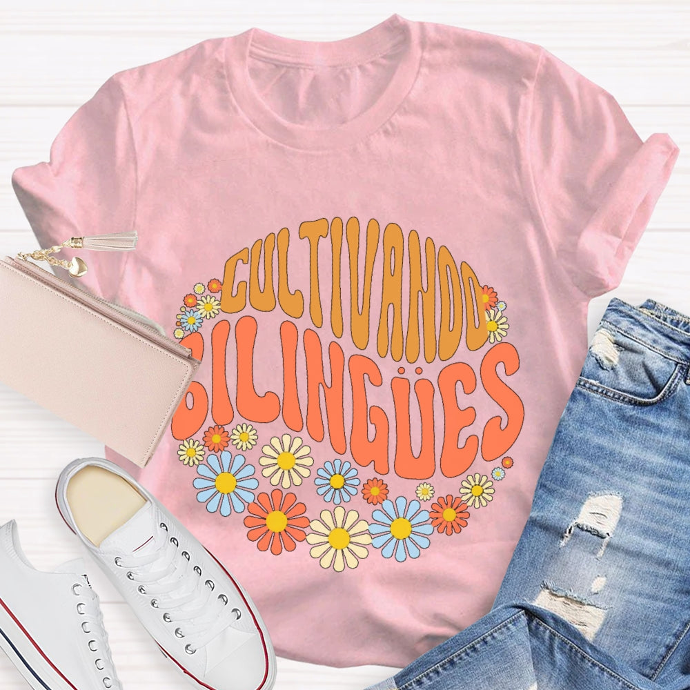 Cultivando Bilingues Dual Language Crew Bilingual Teacher T-shirt
