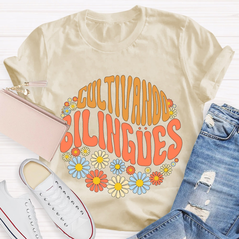 Cultivando Bilingues Dual Language Crew Bilingual Teacher T-shirt