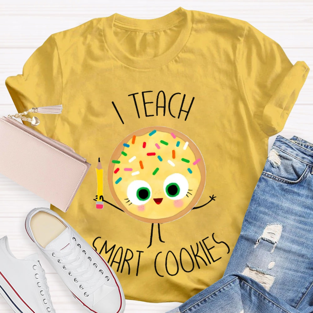 I Teach Smart Cookies Yellow Cookies T-shirt