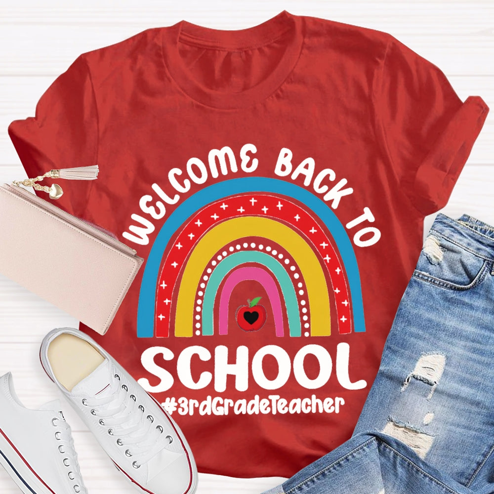 Personalized Grade 3rd Grade Teacher Welcome Back To School T-shirt