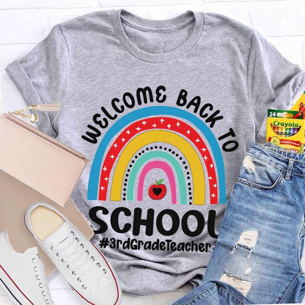Personalized Grade 3rd Grade Teacher Welcome Back To School T-shirt