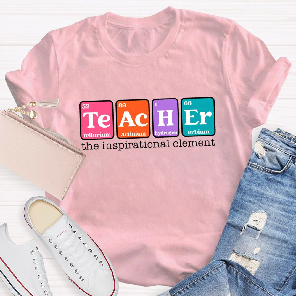 The Inspirational Element of Funny Teacher T-Shirt