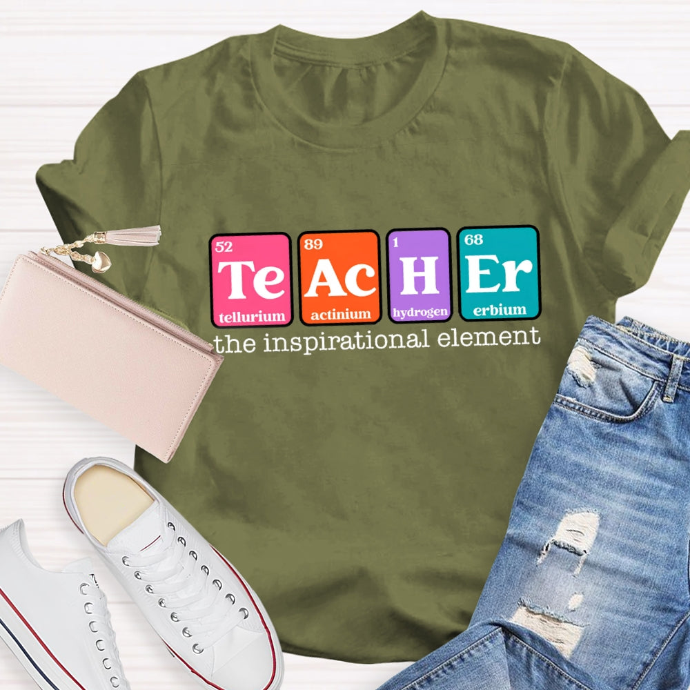 The Inspirational Element of Funny Teacher T-Shirt