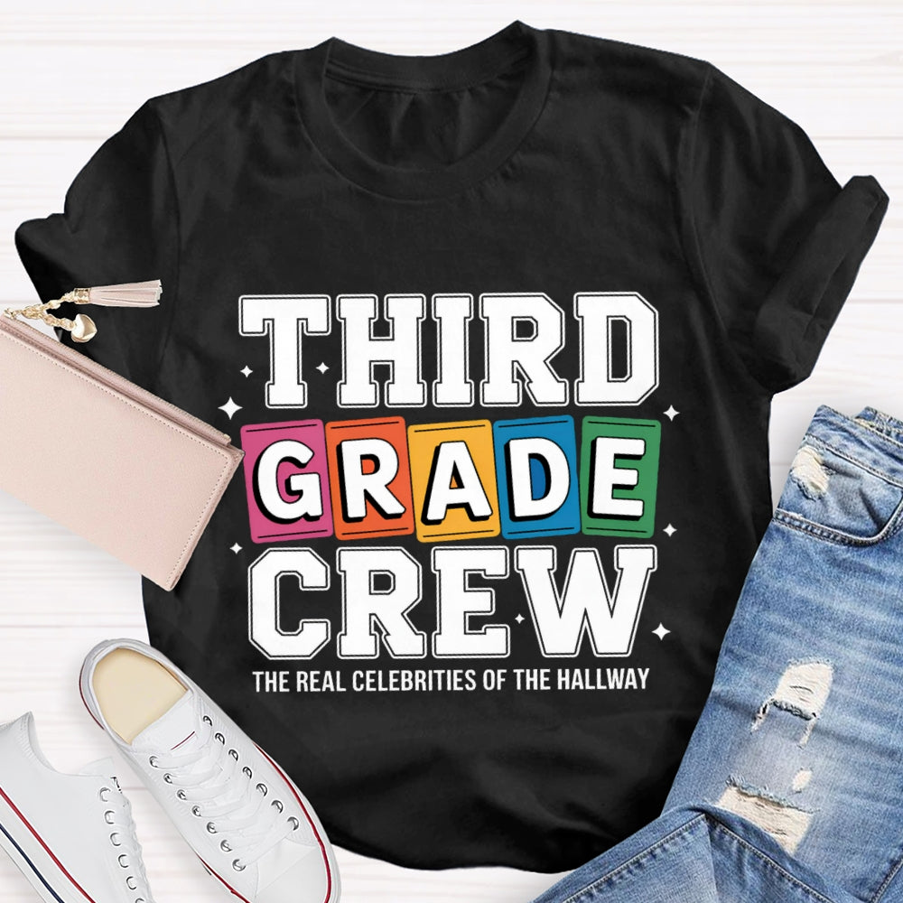 Personalized Grade The Real Celebrities Of The Hallway T-Shirt