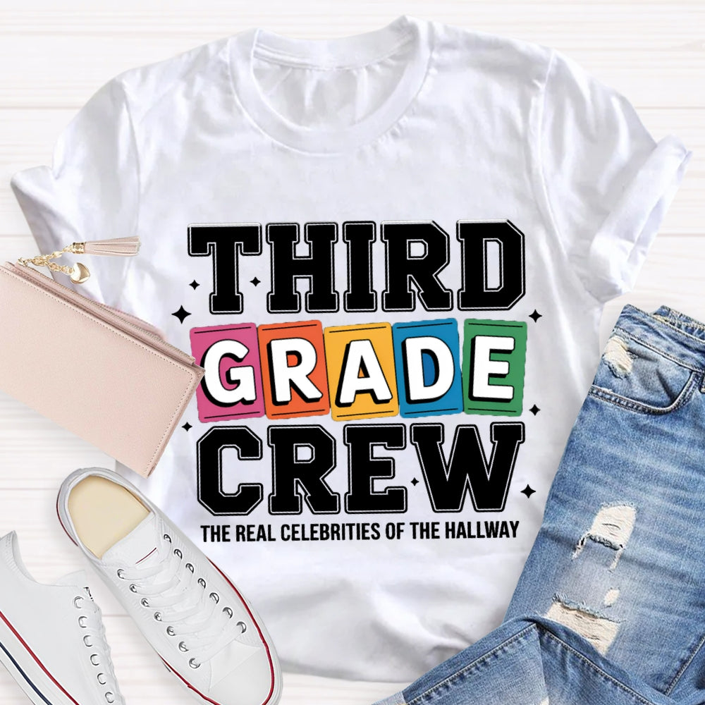 Personalized Grade The Real Celebrities Of The Hallway T-Shirt