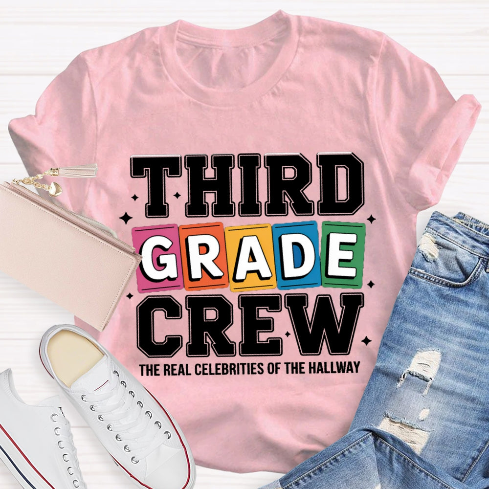 Personalized Grade The Real Celebrities Of The Hallway T-Shirt