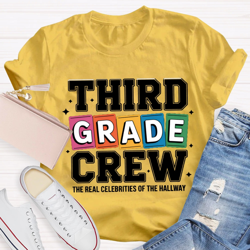 Personalized Grade The Real Celebrities Of The Hallway T-Shirt