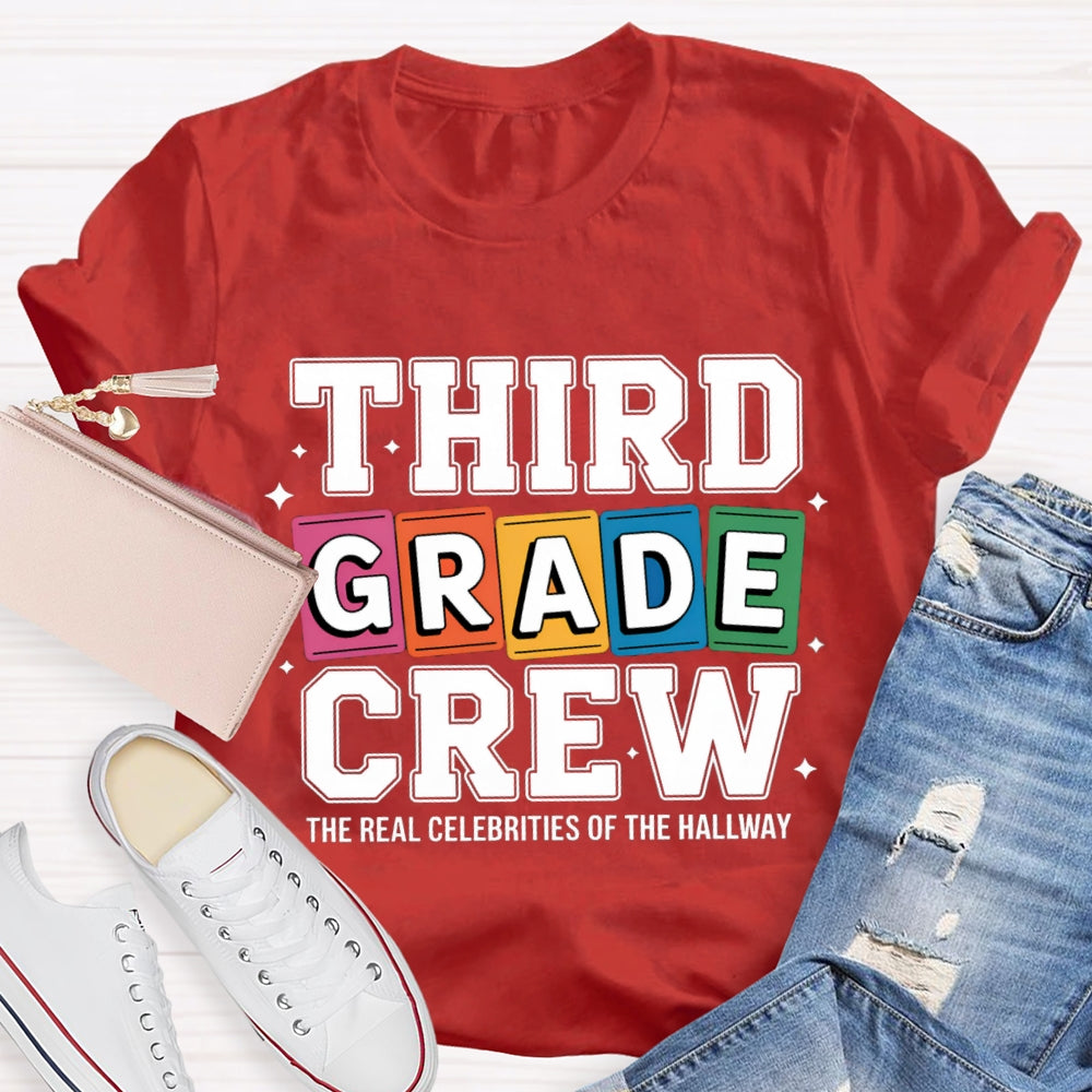 Personalized Grade The Real Celebrities Of The Hallway T-Shirt