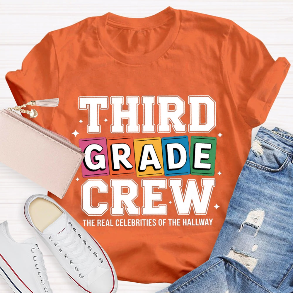 Personalized Grade The Real Celebrities Of The Hallway T-Shirt