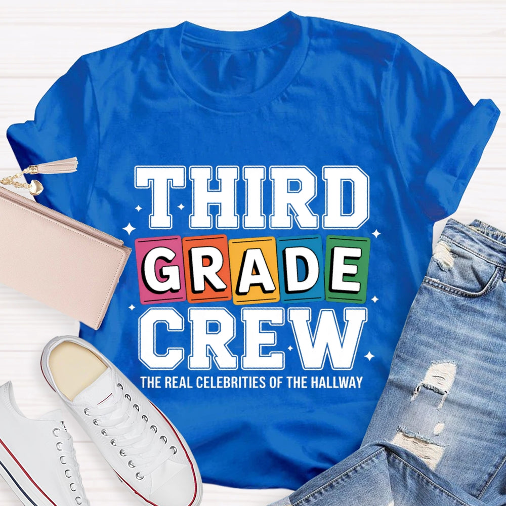 Personalized Grade The Real Celebrities Of The Hallway T-Shirt