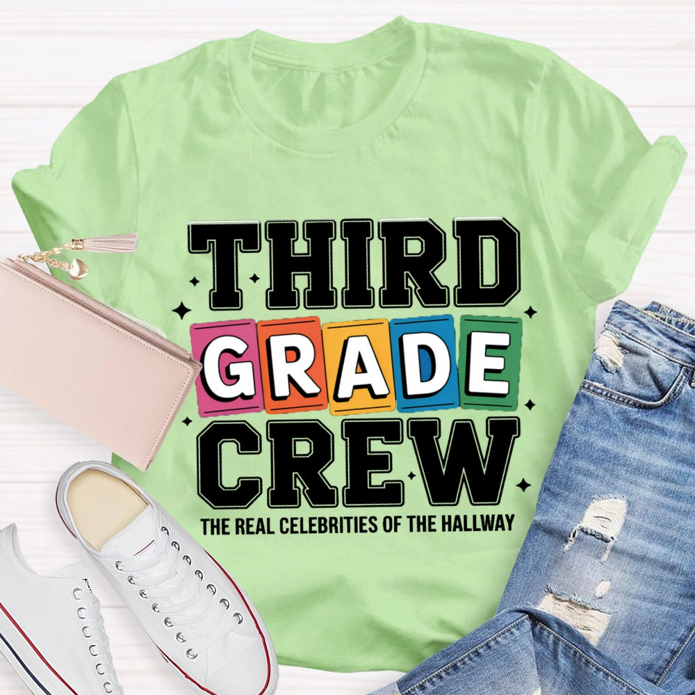 Personalized Grade The Real Celebrities Of The Hallway T-Shirt