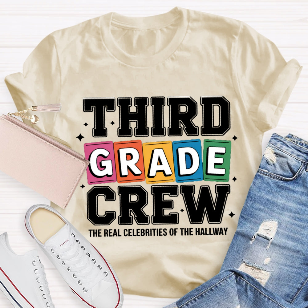 Personalized Grade The Real Celebrities Of The Hallway T-Shirt