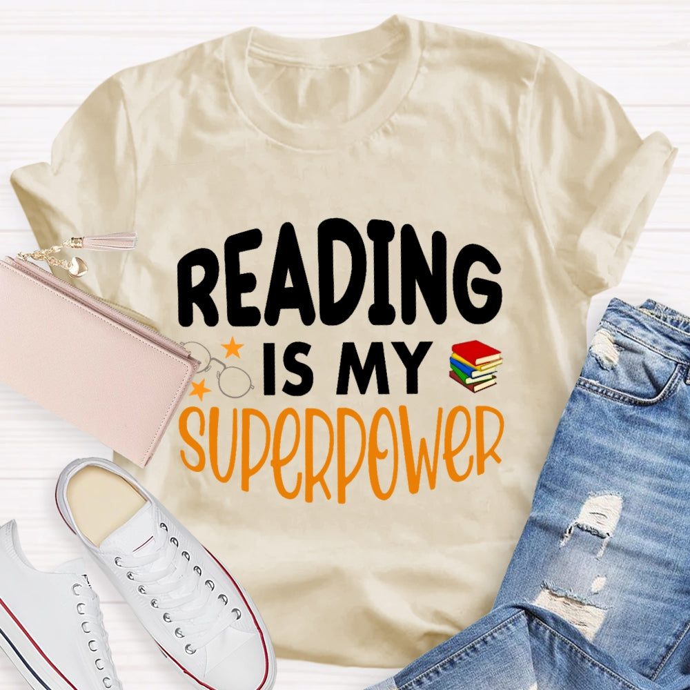 Reading Is My Superpower Funny T-shirt