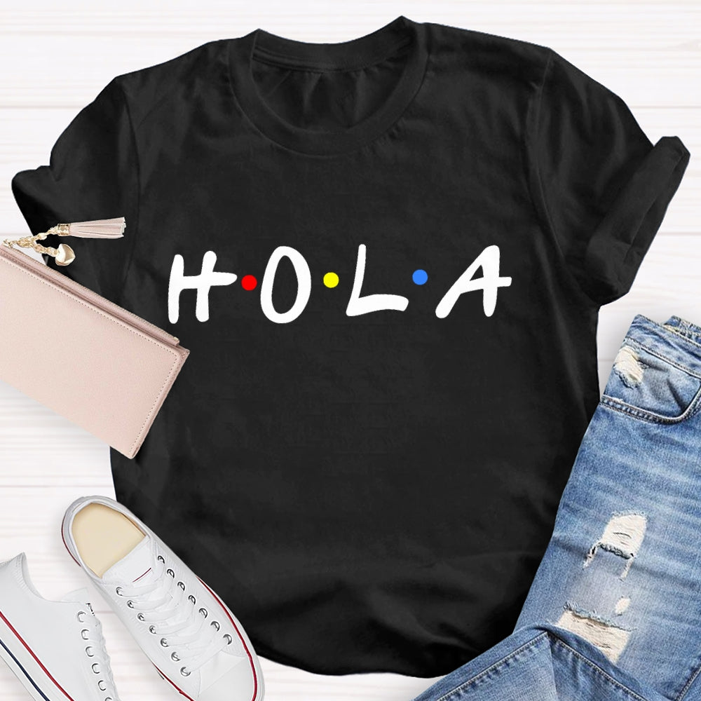 Hola Spanish Hello Greeting T-shirt