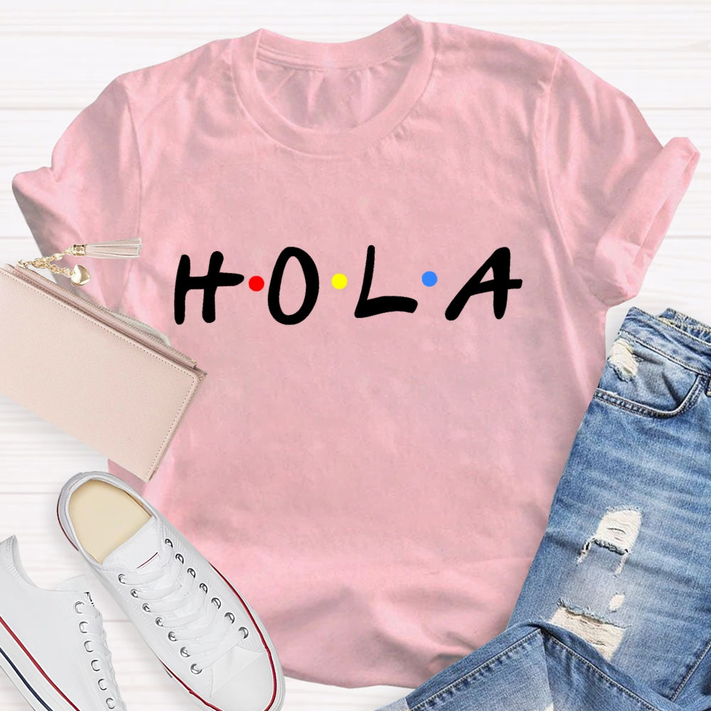 Hola Spanish Hello Greeting T-shirt