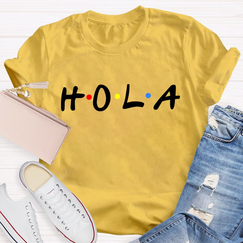 Hola Spanish Hello Greeting T-shirt