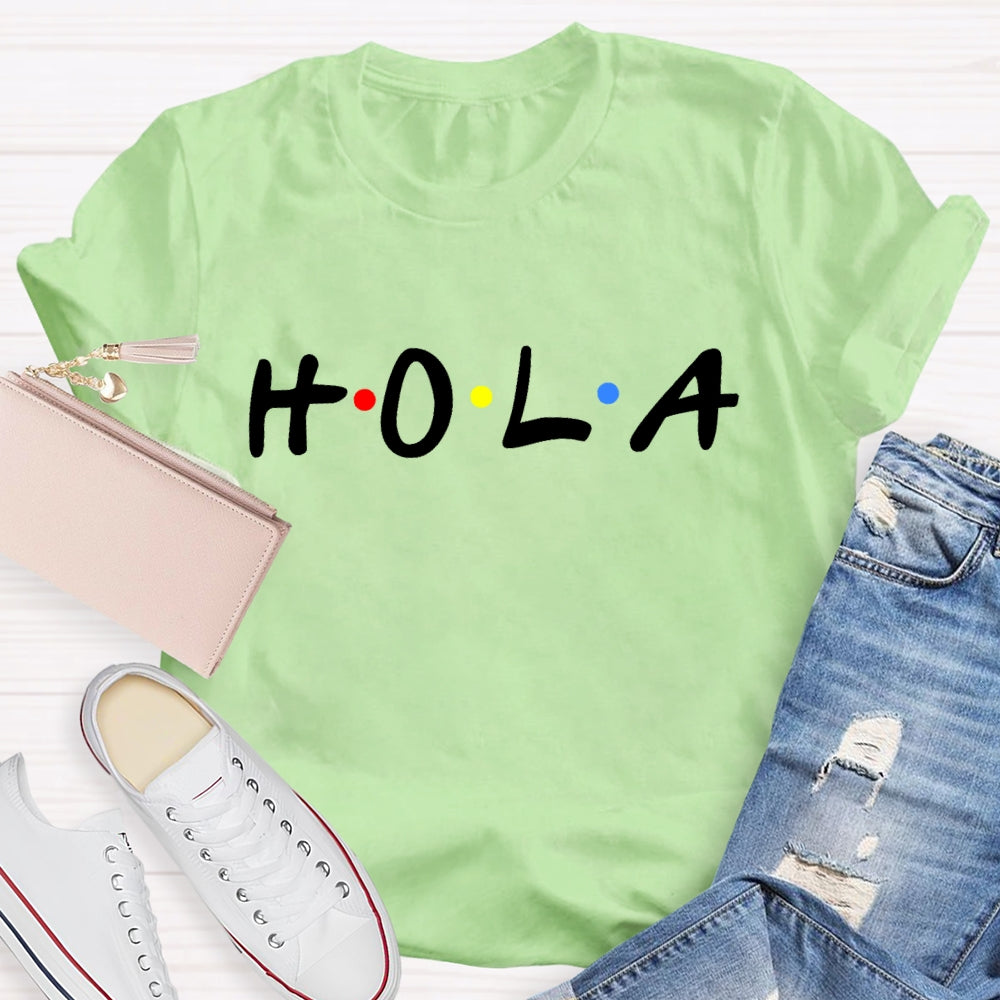 Hola Spanish Hello Greeting T-shirt