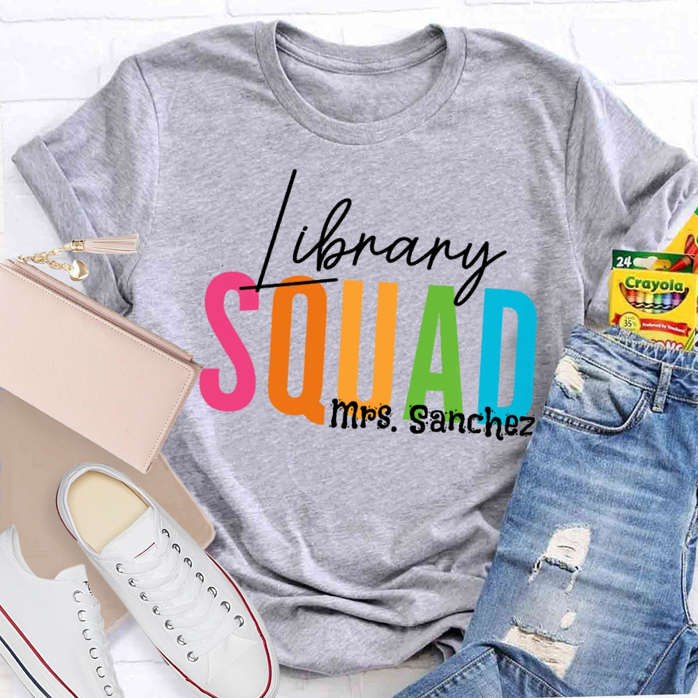 Personalized Name Library Squad Letters T-shirt