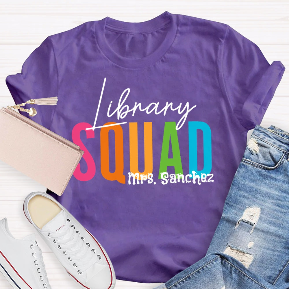 Personalized Name Library Squad Letters T-shirt