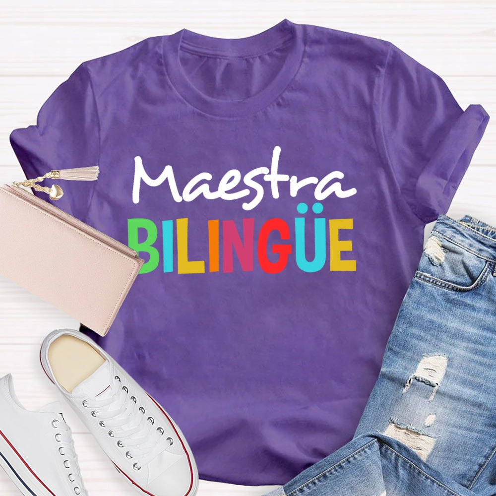 Maestra Bilingue Back To School Spanish Teacher T-shirt