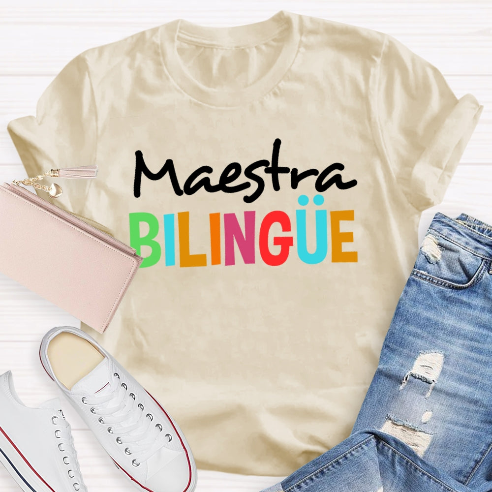 Maestra Bilingue Back To School Spanish Teacher T-shirt