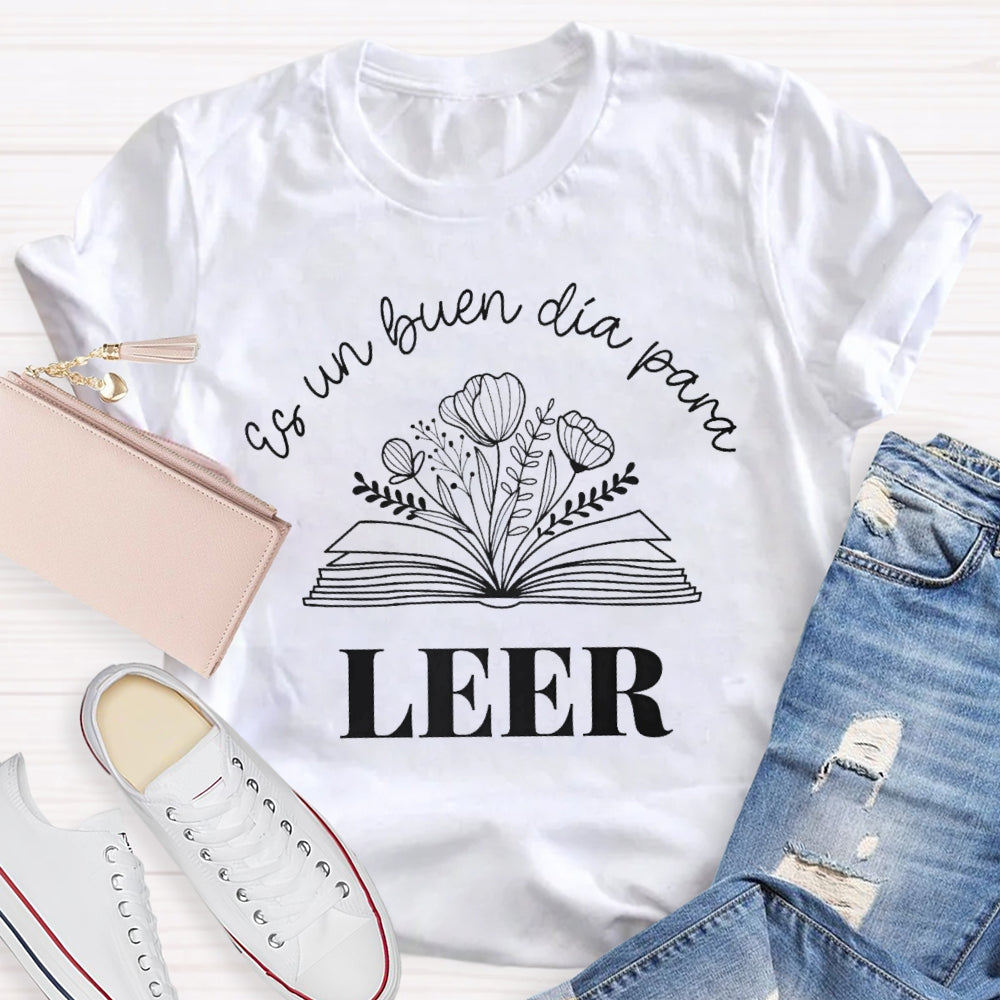 Maestra Es Un Buen Dia Para Leer Spanish Book Lover Bibliote T-shirt