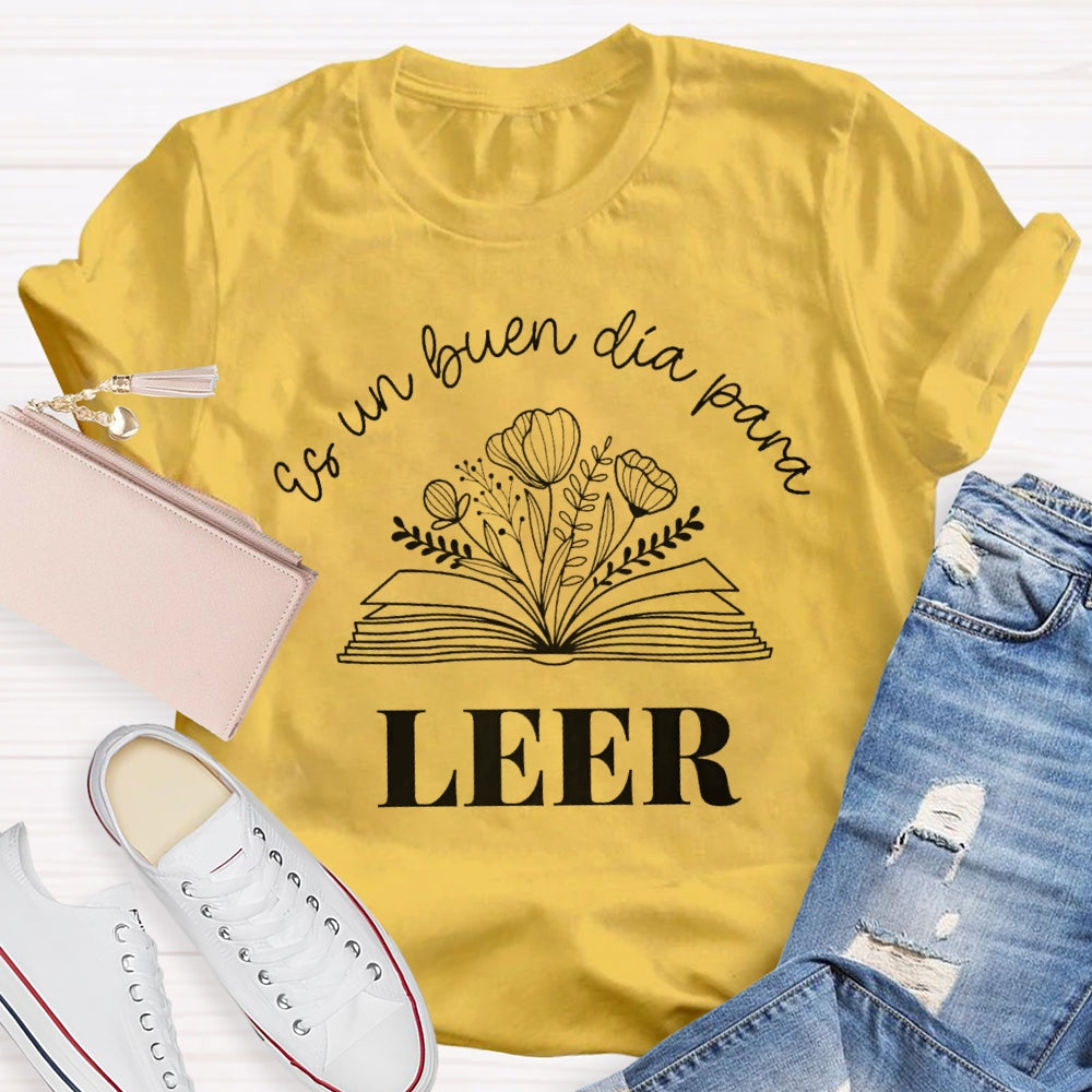 Maestra Es Un Buen Dia Para Leer Spanish Book Lover Bibliote T-shirt