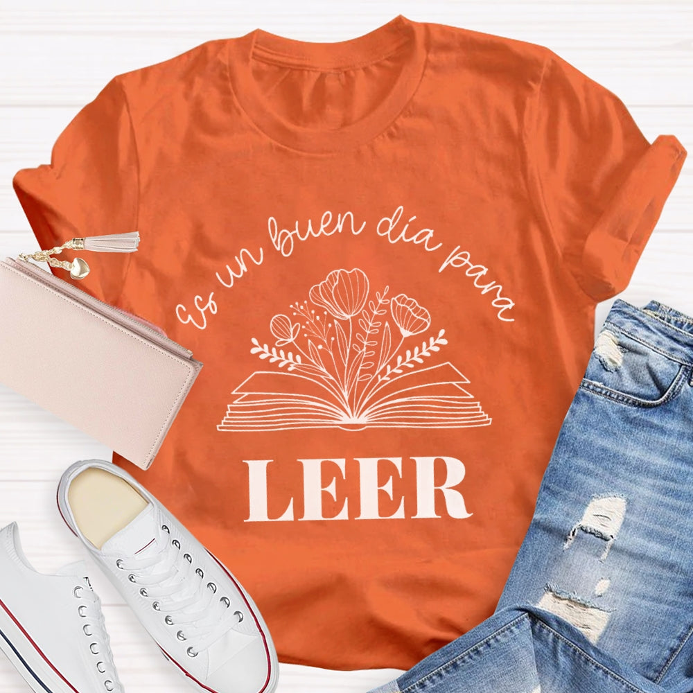 Maestra Es Un Buen Dia Para Leer Spanish Book Lover Bibliote T-shirt
