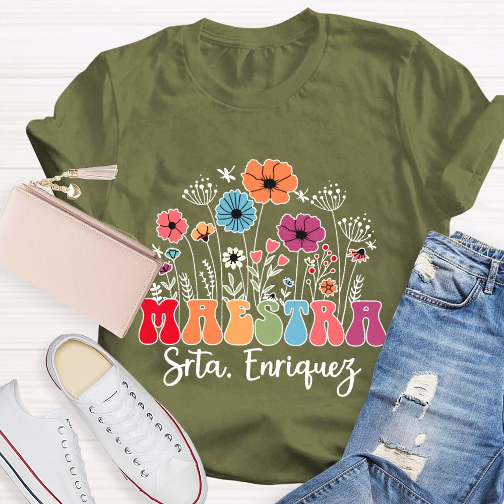 Personalized Name Maestra Flowers Spanish Teacher T-shirt