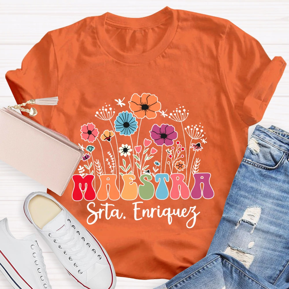 Personalized Name Maestra Flowers Spanish Teacher T-shirt