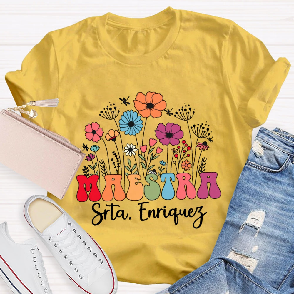 Personalized Name Maestra Flowers Spanish Teacher T-shirt