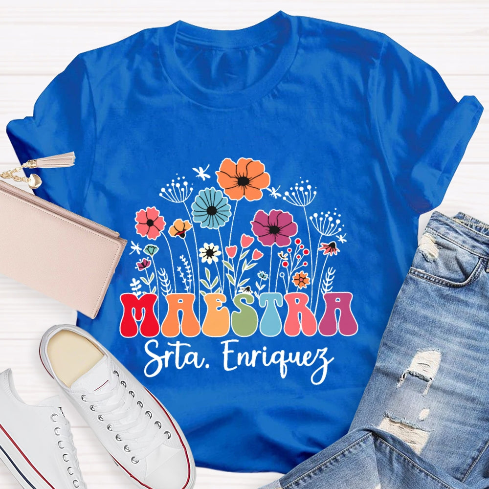 Personalized Name Maestra Flowers Spanish Teacher T-shirt