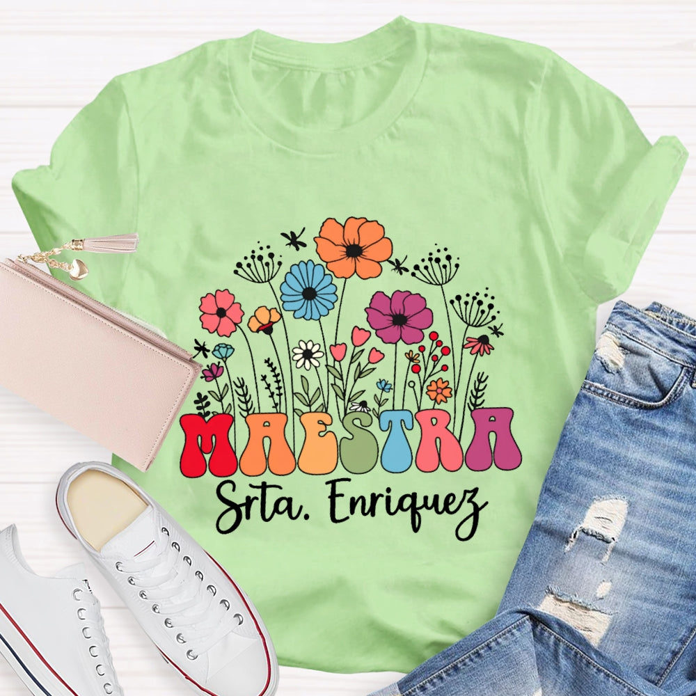 Personalized Name Maestra Flowers Spanish Teacher T-shirt
