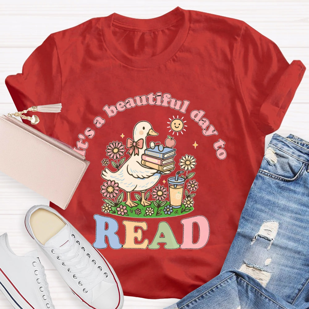 It's A Good Day To Read A Book Cute T-shirt