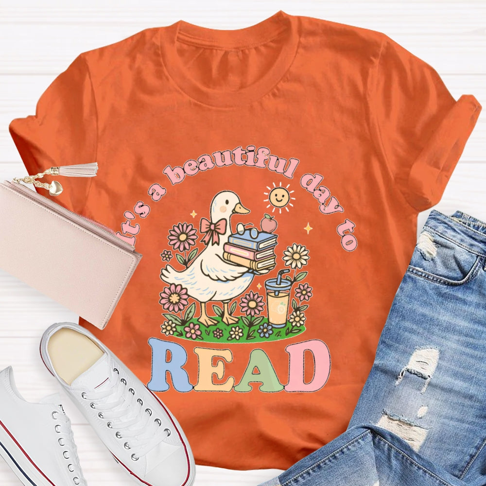 It's A Good Day To Read A Book Cute T-shirt