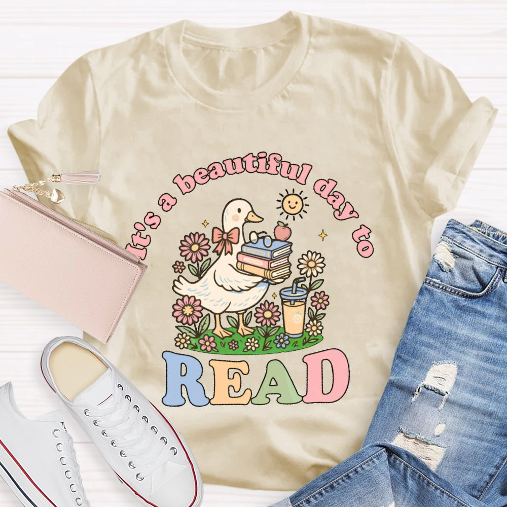 It's A Good Day To Read A Book Cute T-shirt