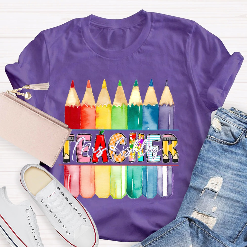 Personalized Name Teacher Colored Pencils Funny T-shirt